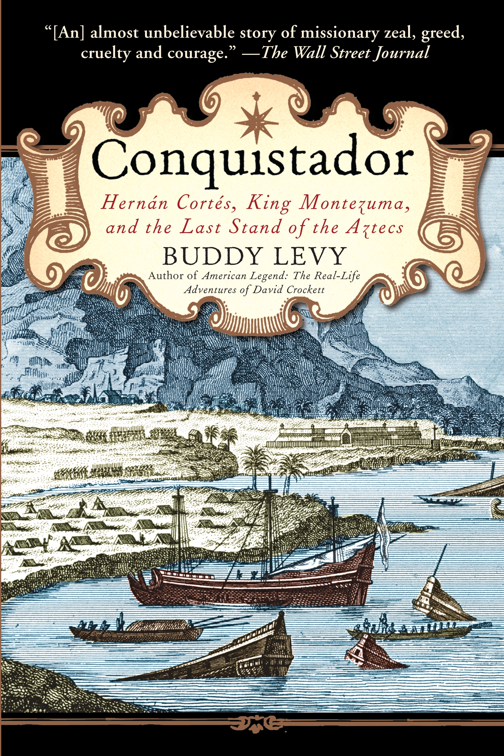 Cover of Conquistador: Hernan Cortes, King Montezuma, and the Last Stand of the Aztecs